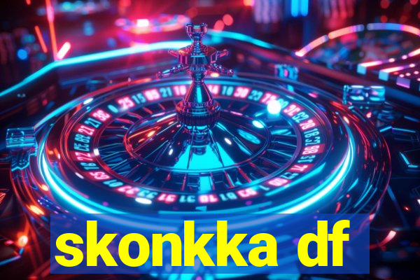 skonkka df